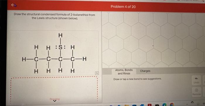 Solved Draw The Structural Condensed Formula Of