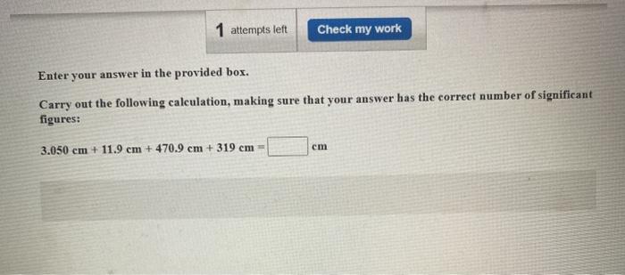 Solved 1 attempts left Check my work Enter your answer in | Chegg.com