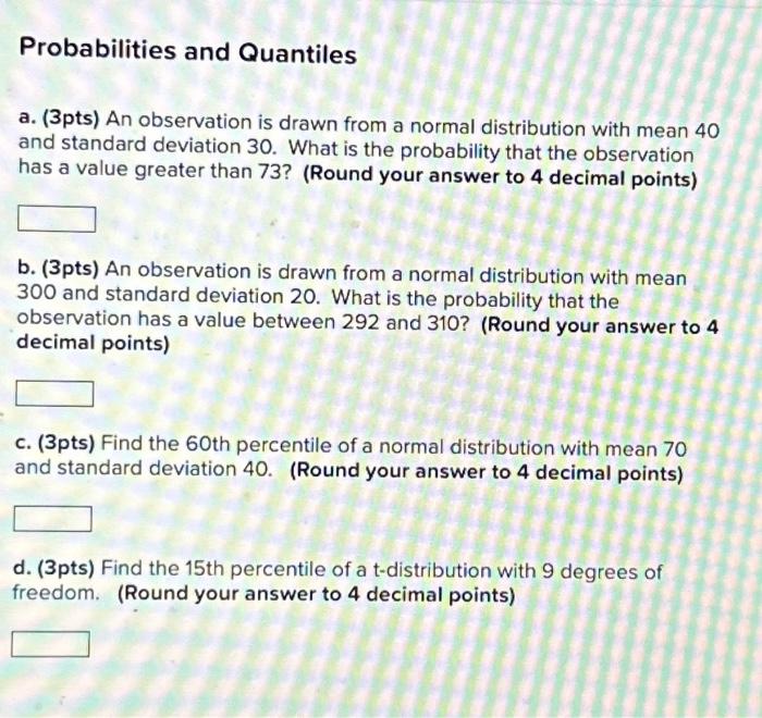 Solved a. (3pts) An observation is drawn from a normal | Chegg.com