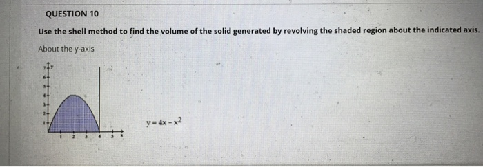Solved QUESTIONS Find the volume of the solid generated by | Chegg.com
