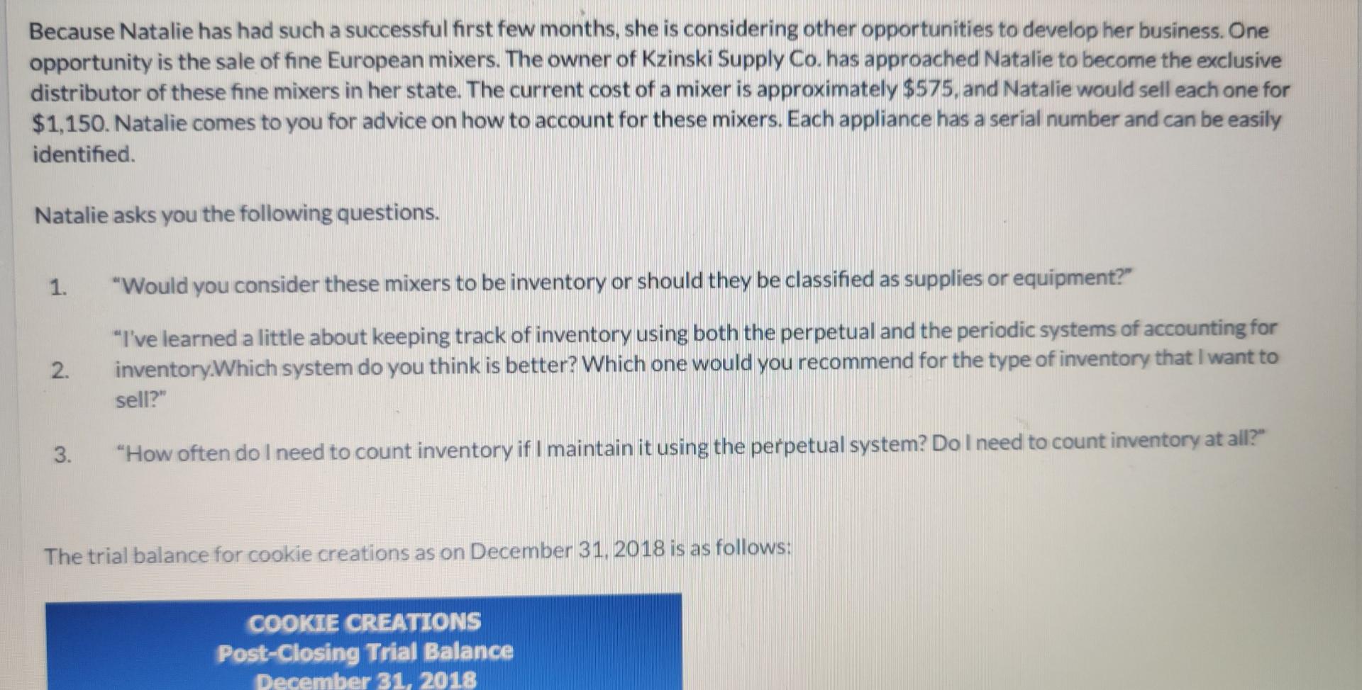 Solved Because Natalie has had such a successful first few