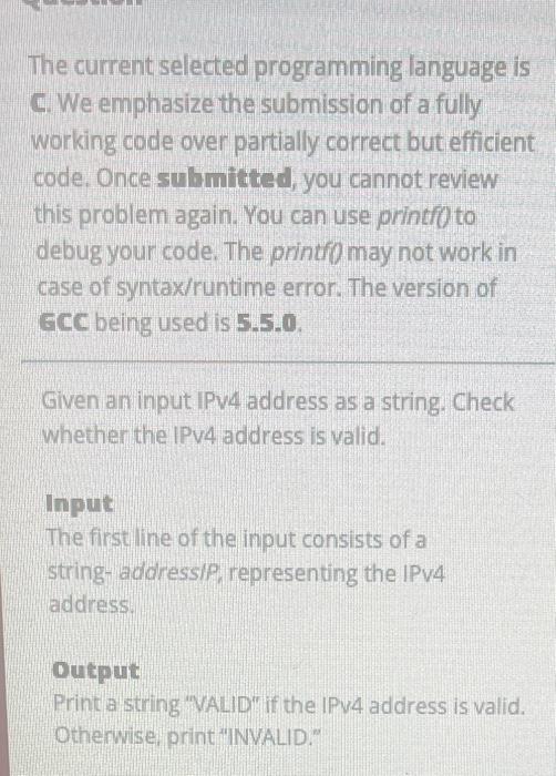 Solved The current selected programming language is C. We | Chegg.com
