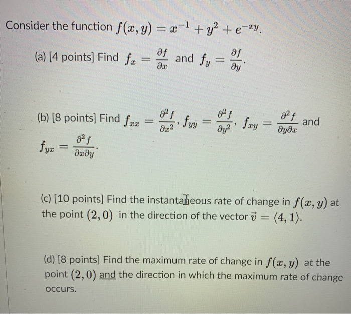 Solved Consider the function f(x, y) = x-1 + y2 +e-ry. (a) | Chegg.com