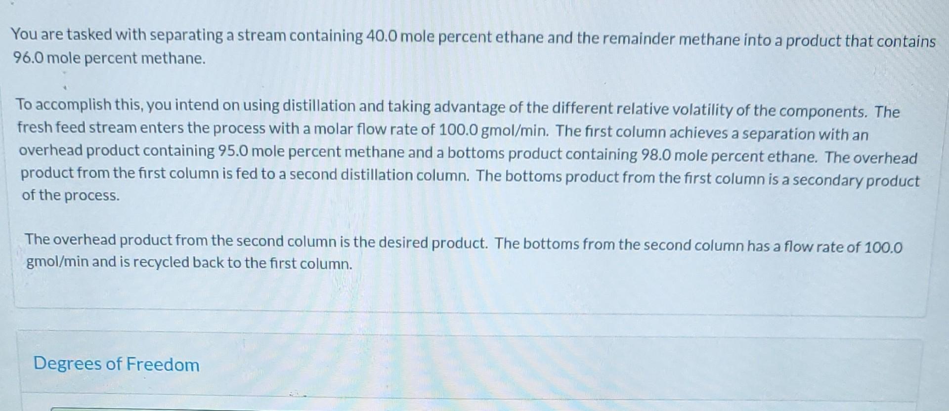 Solved You are tasked with separating a stream containing | Chegg.com