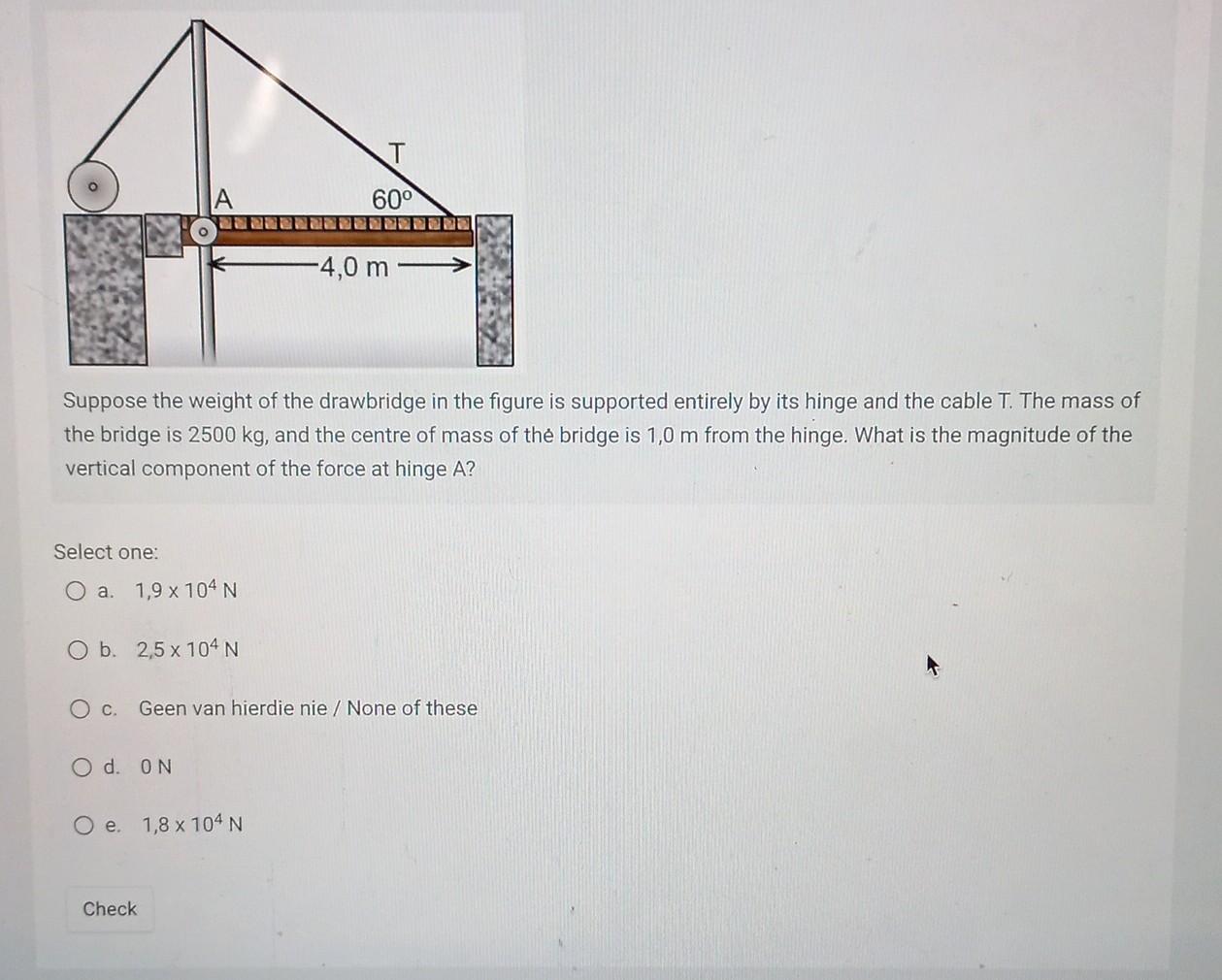 Solved Suppose the weight of the drawbridge in the figure is