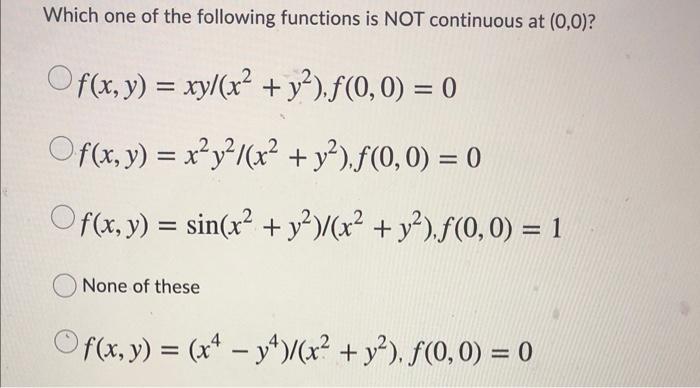 Solved Which one of the following functions is NOT | Chegg.com