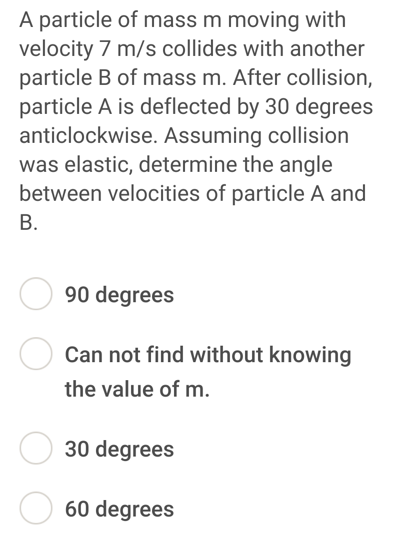 Solved A Particle Of Mass M Moving With Velocity 7 M/s | Chegg.com