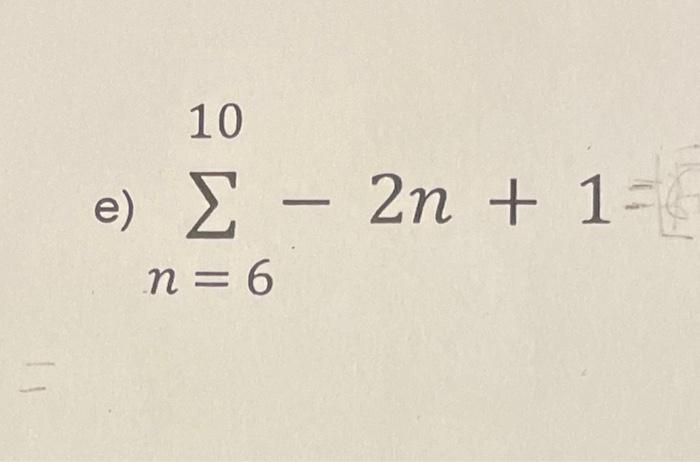 \( \sum_{n=6}^{10}-2 n+1= \)