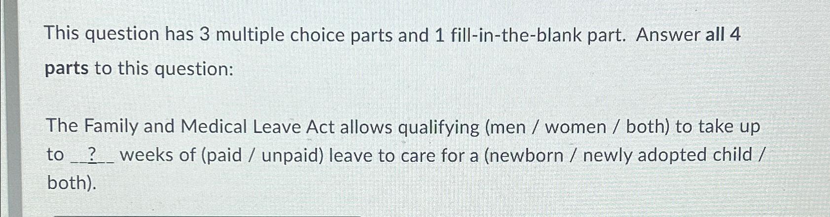 Solved This question has 3 ﻿multiple choice parts and 1 | Chegg.com