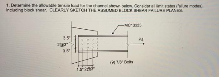 Solved 1. Determine the allowable tensile load for the | Chegg.com