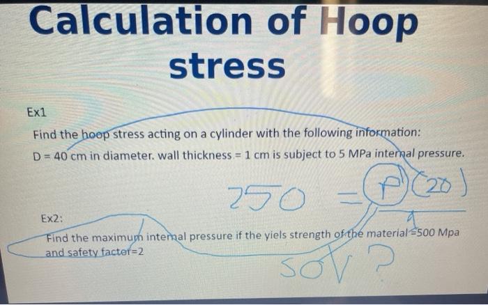 Solved Calculation Of Hoop Stress Ex1 Find The Hoop Stress