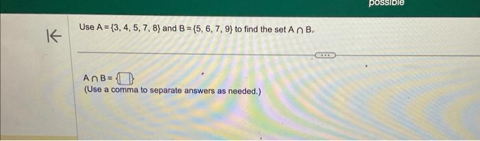 Solved Use A={3,4,5,7,8} And B={5,6,7,9} To Find The Set | Chegg.com