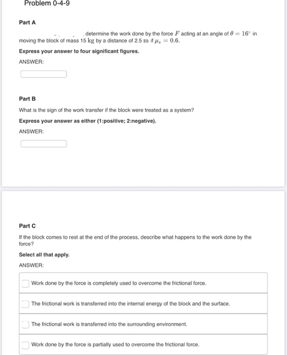Solved Problem 0-4-9 Part A determine the work done by the | Chegg.com