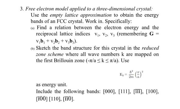 Solved 3. Free electron model applied to a three-dimensional | Chegg.com