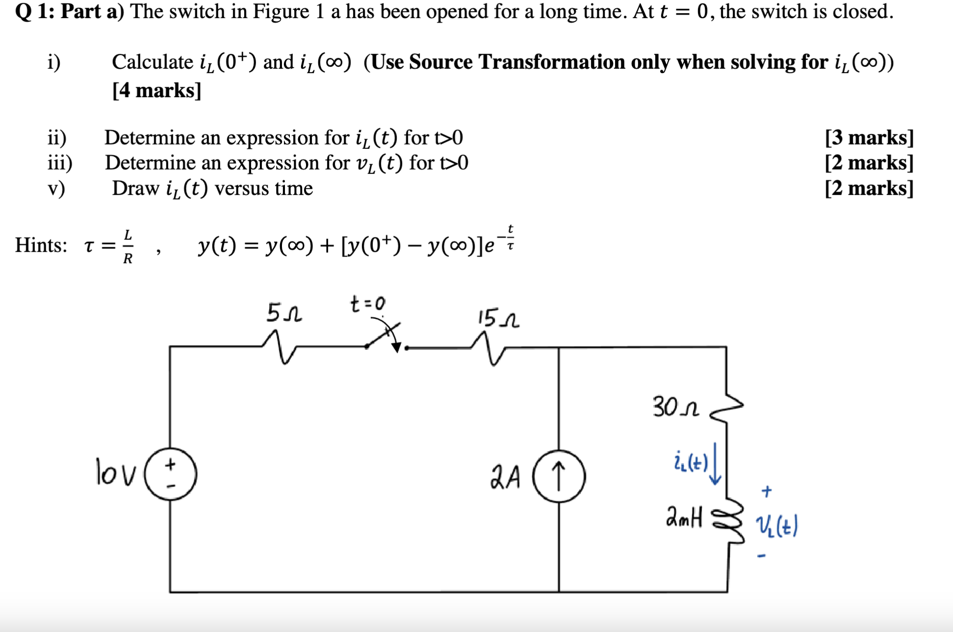 Solved Q 1: Part a) ﻿The switch in Figure 1 ﻿a has been | Chegg.com