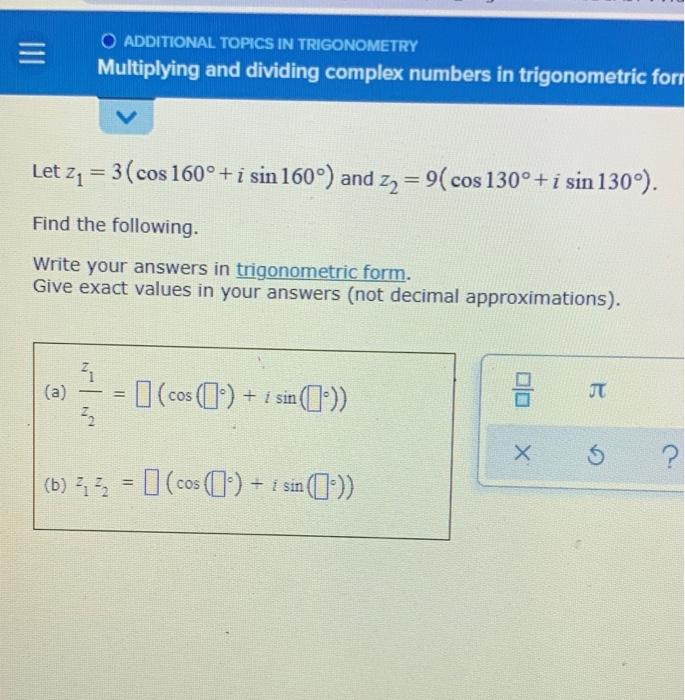 Solved O ADDITIONAL TOPICS IN TRIGONOMETRY Multiplying and | Chegg.com