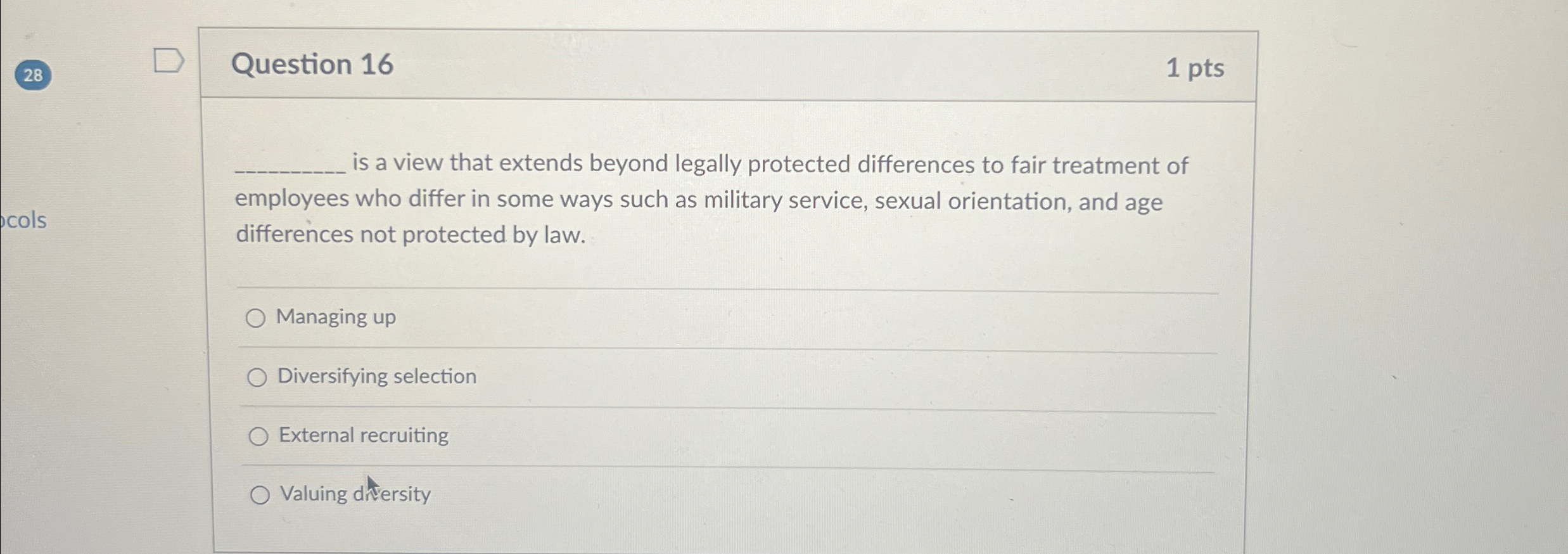 Solved 28Question 161 ﻿ptsis a view that extends beyond | Chegg.com