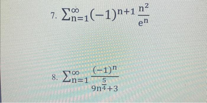 Solved Which of the following series converge absolutely, | Chegg.com