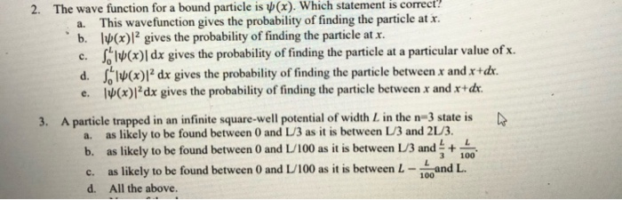 Solved 2. The wave function for a bound particle is (x). | Chegg.com