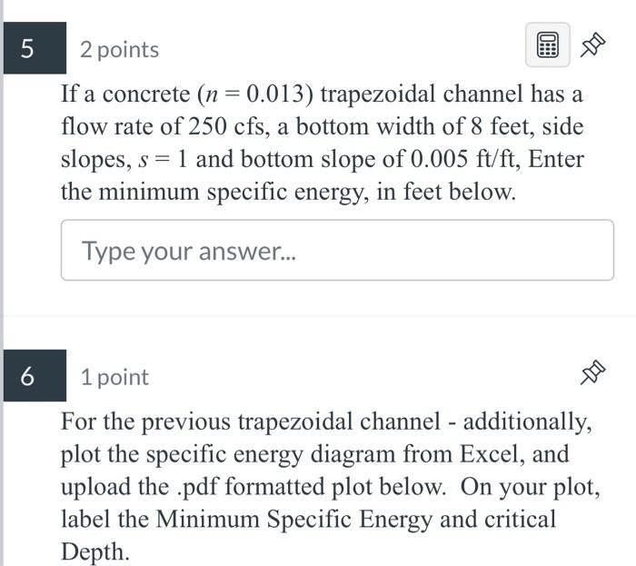 Solved If a concrete (n=0.013) trapezoidal channel has a | Chegg.com