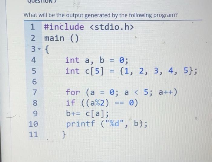 Solved What Will Be The Output Generated By The Following | Chegg.com