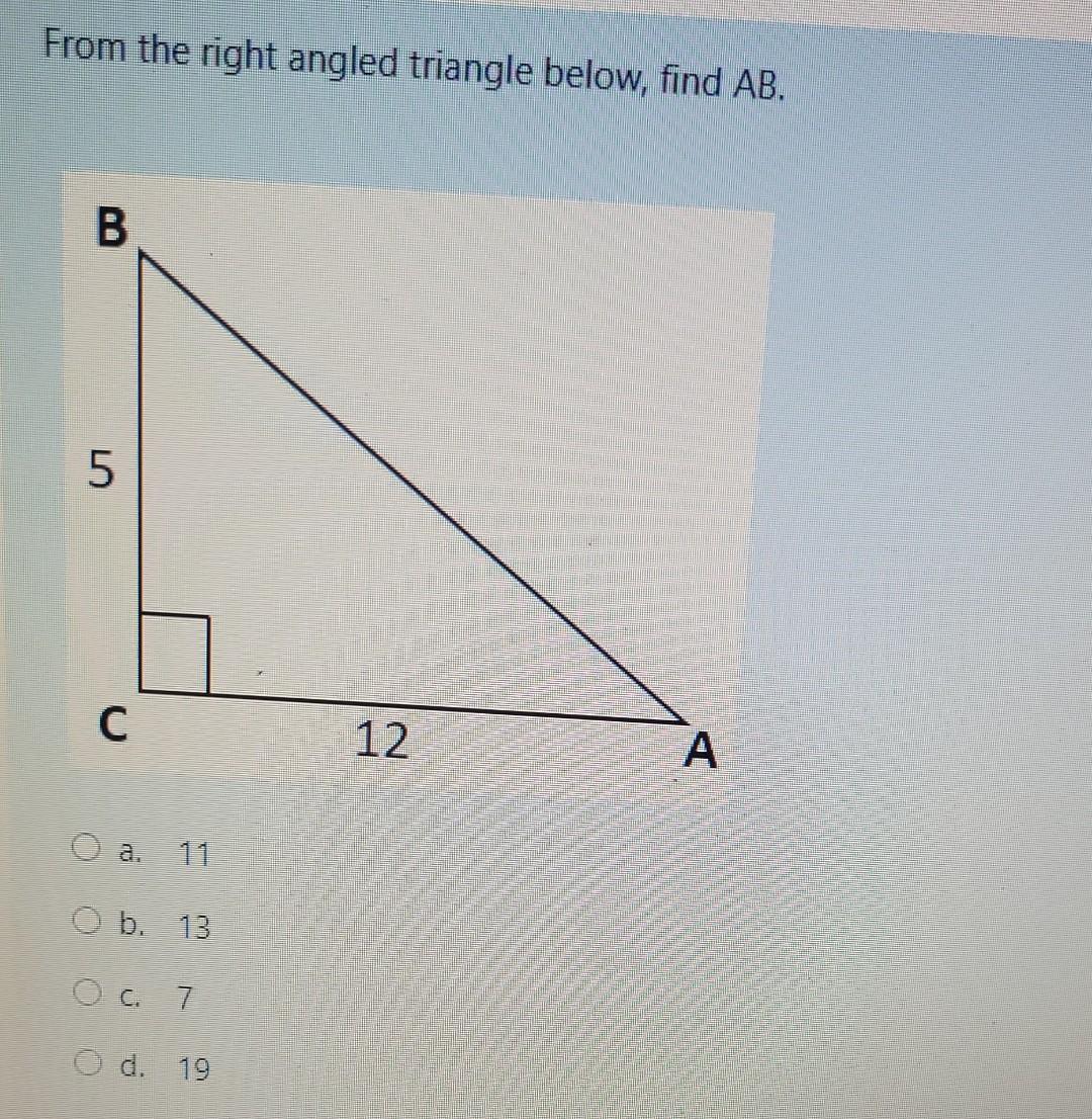 Solved From The Right Angled Triangle Below, Find AB. B 5 . | Chegg.com