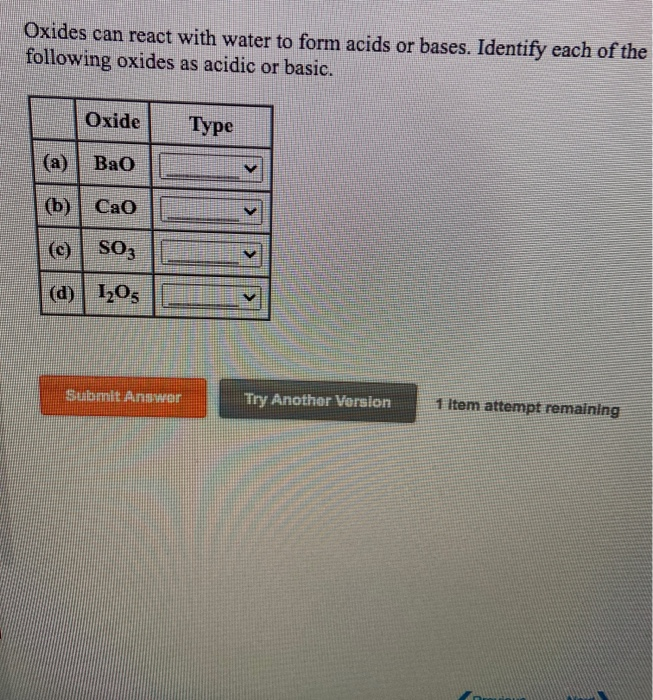 Solved Oxides Can React With Water To Form Acids Or Bases. | Chegg.com