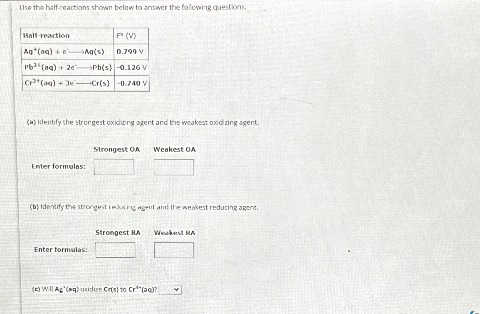 Solved Use the halfreactions shown below to answer the