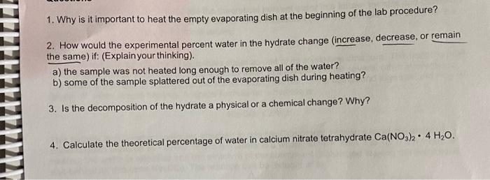 Solved 1. Why is it important to heat the empty evaporating | Chegg.com