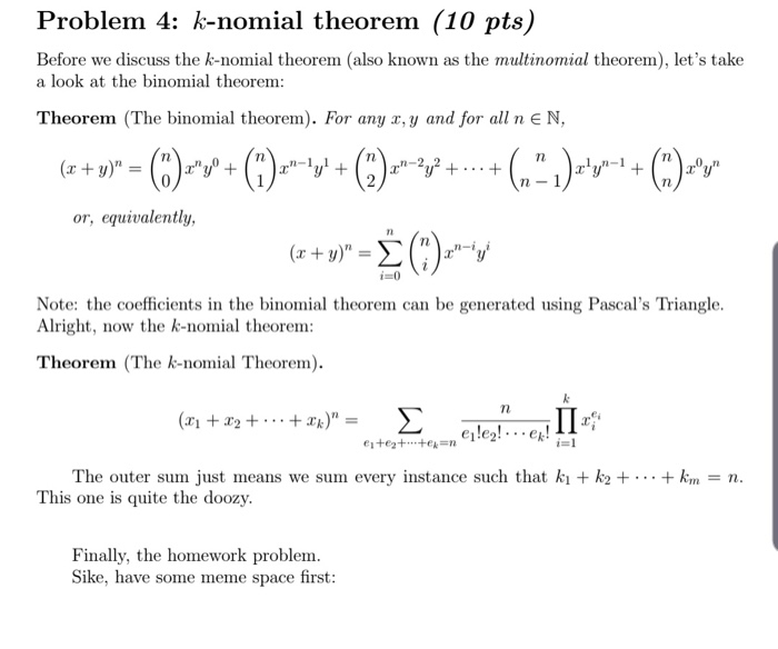Solved Problem 4: k-nomial theorem (10 pts) Before we | Chegg.com