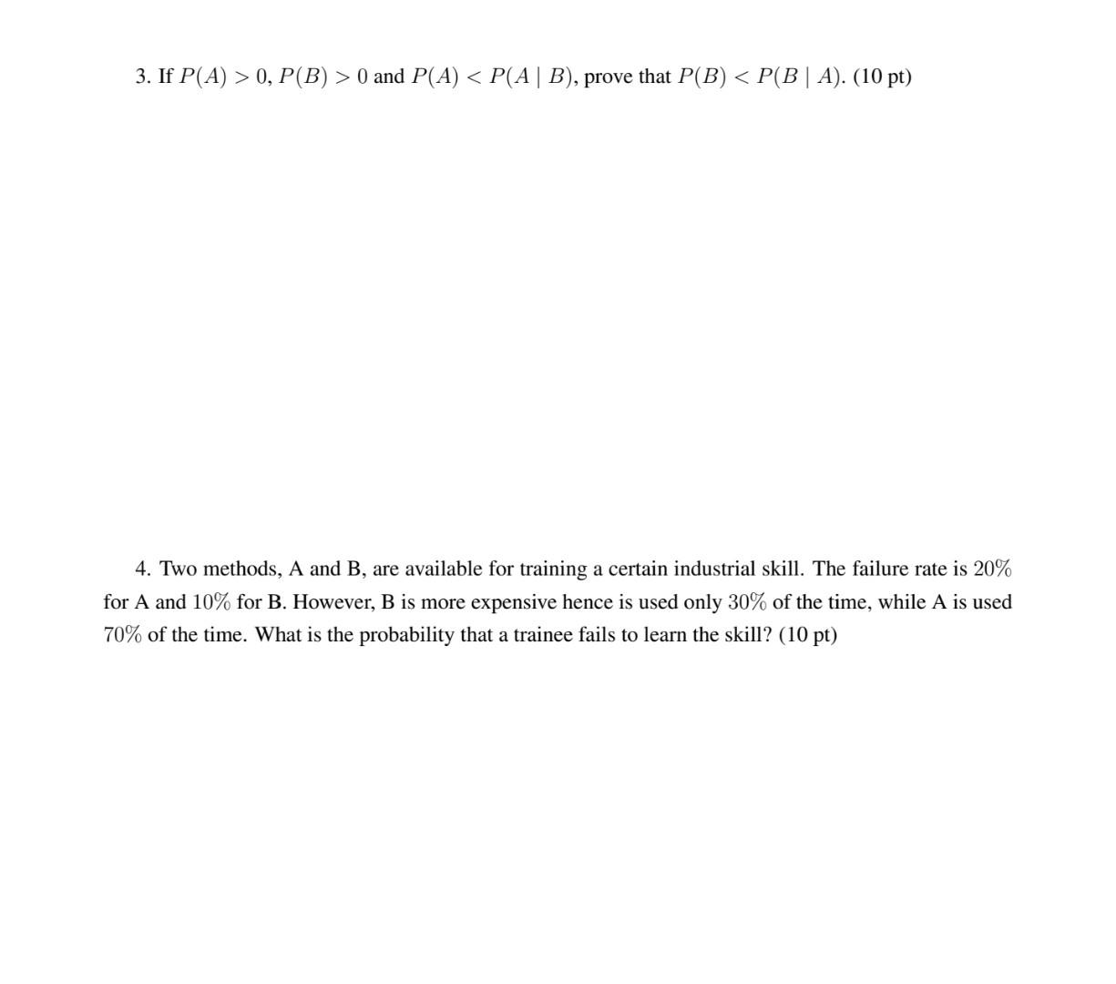 Solved 3. If P(A)>0,P(B)>0 And P(A) | Chegg.com