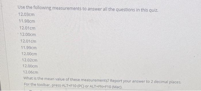 Solved Use The Following Measurements To Answer All The | Chegg.com