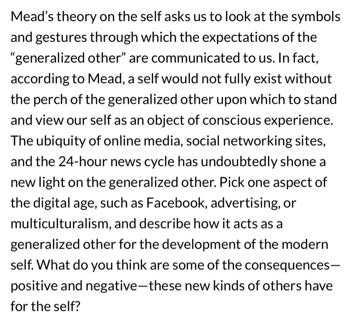 Solved Mead's theory on the self asks us to look at the