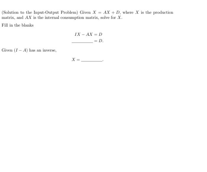 Solved Solution To The Input Output Problem Given Xaxd 4788