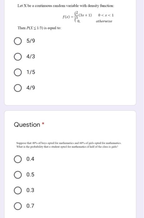 Solved Let X be a continuous random variable with density | Chegg.com