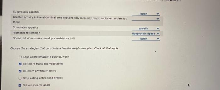 Solved leptin Suppresses appetite Greater activity in the | Chegg.com