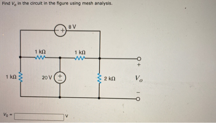 Solved Find V. in the circuit in the figure using mesh | Chegg.com