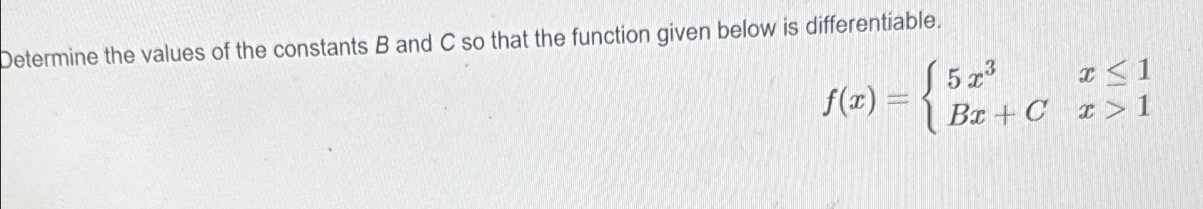 Solved Determine The Values Of The Constants B ﻿and C ﻿so | Chegg.com