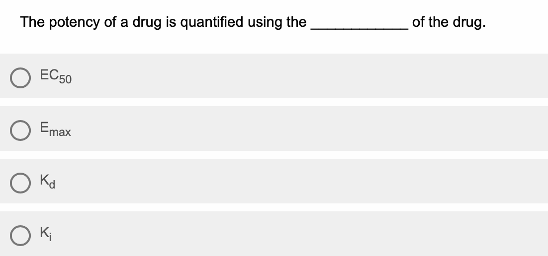 Solved The potency of ﻿a drug is ﻿quantified using | Chegg.com
