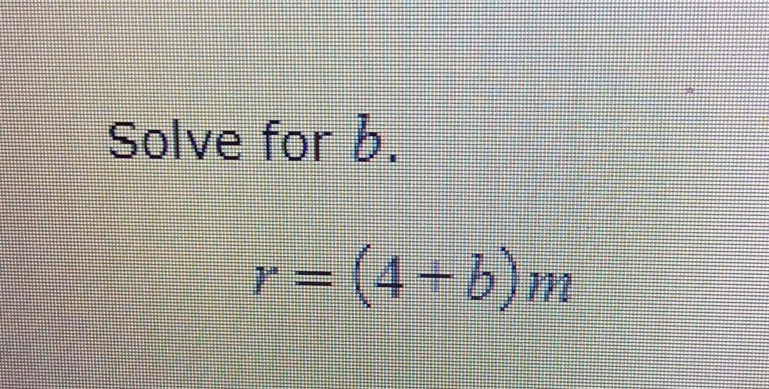 Solved Solve For B R=(4+b)m | Chegg.com