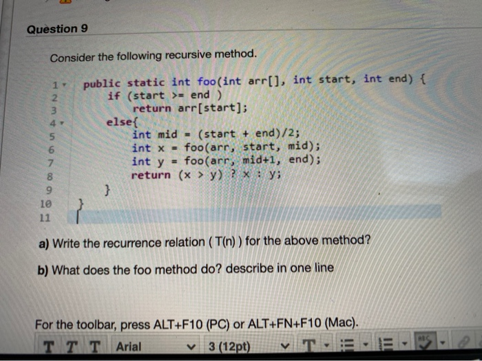 Solved Question 9 Consider the following recursive method. 1 | Chegg.com