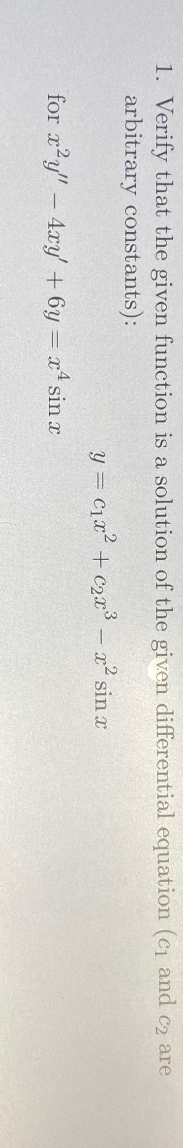 Solved Verify that the given function is a solution of the | Chegg.com