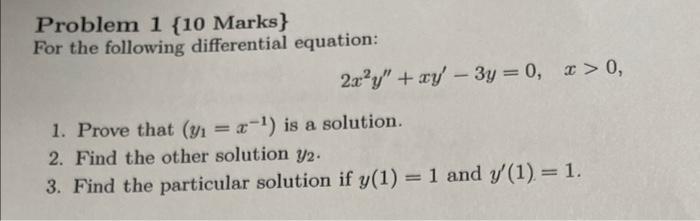 Solved Problem 1 \{10 Marks\} For the following differential | Chegg.com