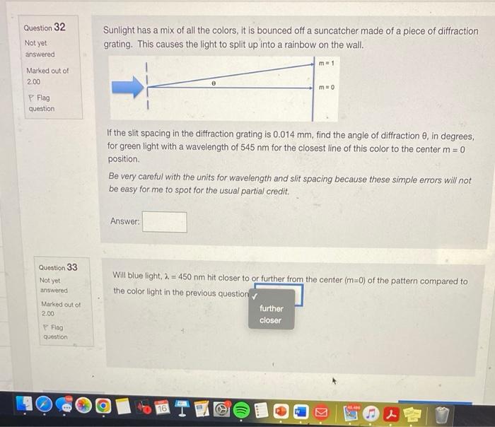 Solved Question 32 Not yet answered Sunlight has a mix of | Chegg.com