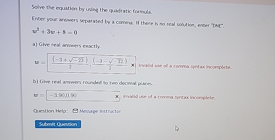 Solved Solve the equation by using the quadratic | Chegg.com