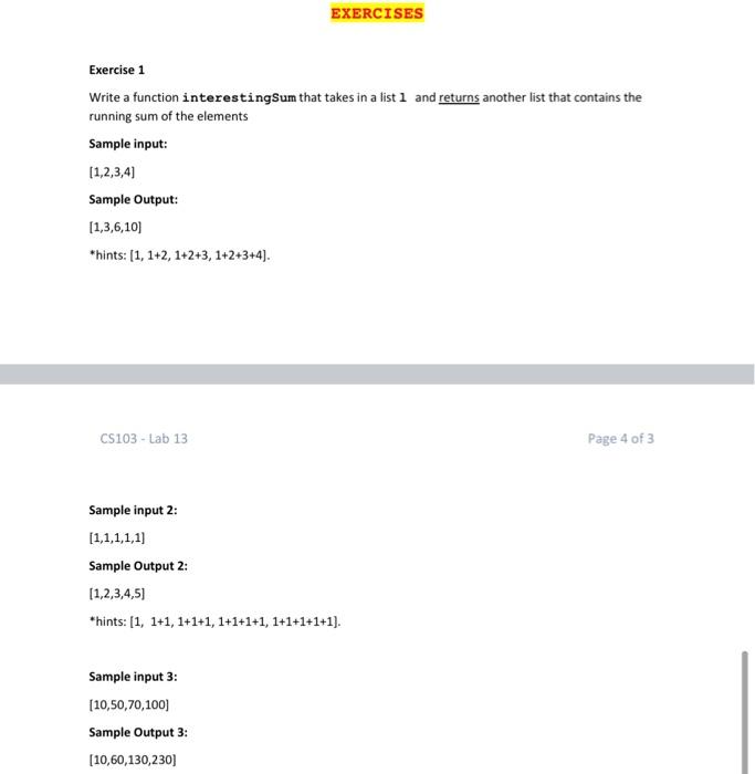 Solved EXERCISES Exercise 1 Write a function interestingSum | Chegg.com