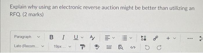 Solved Explain why using an electronic reverse auction might | Chegg.com