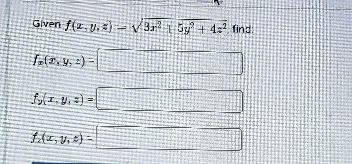 Solved Given F X Y 4x4 Xy2−2y6 Fx X Y Fy X Y Question