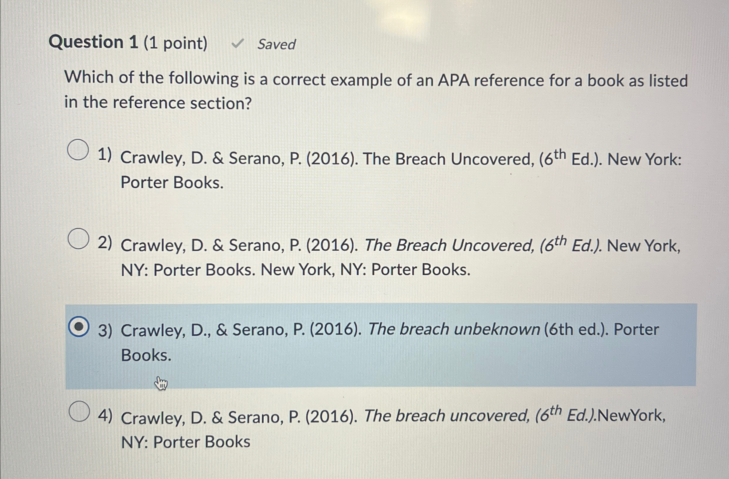 Solved Question 1 (1 ﻿point) ﻿SavedWhich of the following | Chegg.com