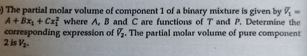 Solved The partial molar volume of component 1 ﻿of a binary | Chegg.com